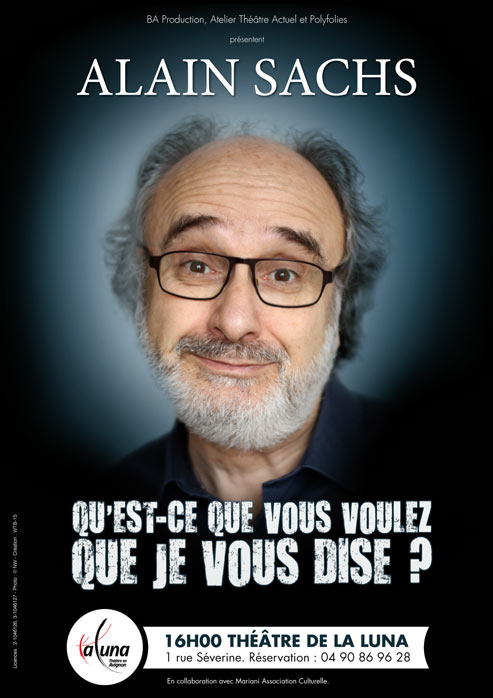 Qu'est-ce que vous voulez que je vous dise ?